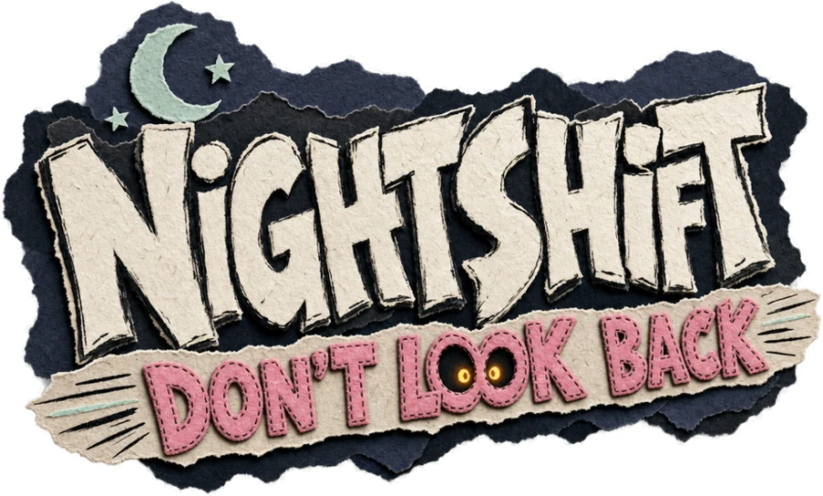 NIGHTSHIFT: Don't Look Back
